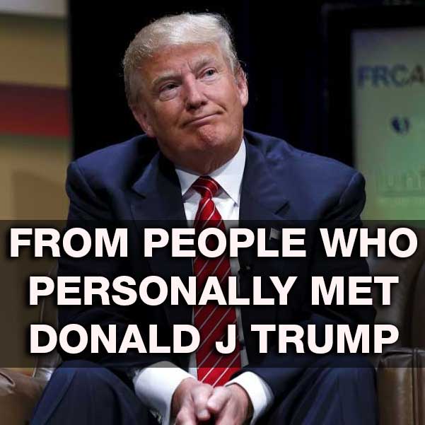 People who met Donald Trump in Person interpersonal relationships with the president
